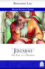 Jeremiah the Fate fo a Prophet